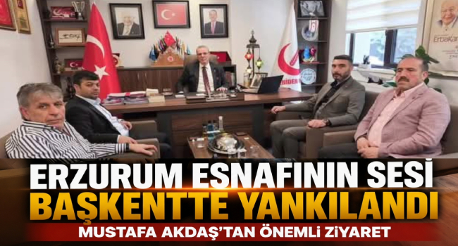 Mustafa Akdaş, Erzurum Esnafının Güçlü Sesi Olmaya Devam Ediyor
