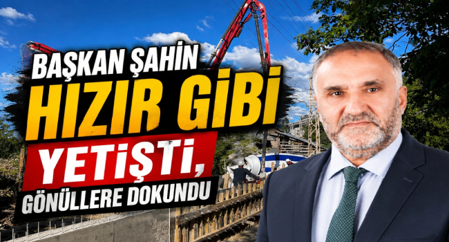Pazaryolu'nda Sorunlara Anında Çözüm.. Başkan Şahin Takdir Topluyor
