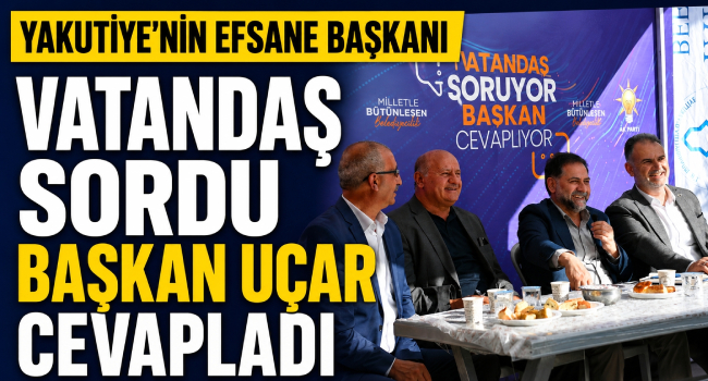 Yakutiye’de Gönüllere Dokunan Buluşma.. Başkan Uçar Vatandaşın Sorularını Yanıtladı