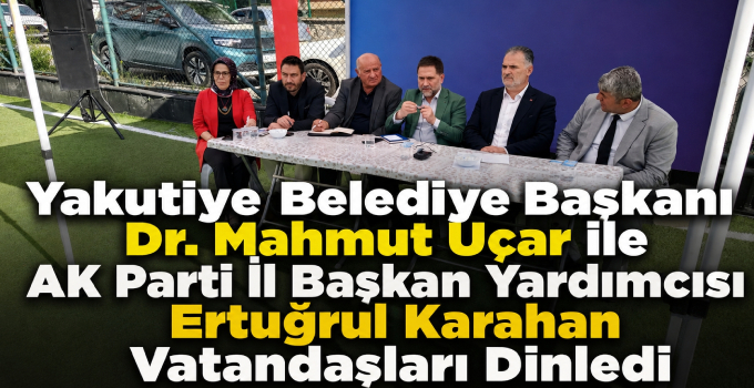 Vatandaş Sordu, Başkan Uçar Cevapladı.. Yakutiye'de Gönül Belediyeciliği Buluşması