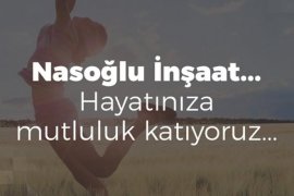 Nasoğlu İnşaat: 'Doğru Tercih Yapanların Markası'