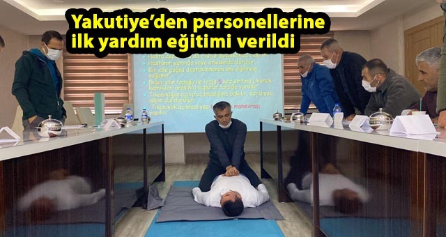 Yakutiye Belediyesi, personellerine ilk yardım eğitimi verildi