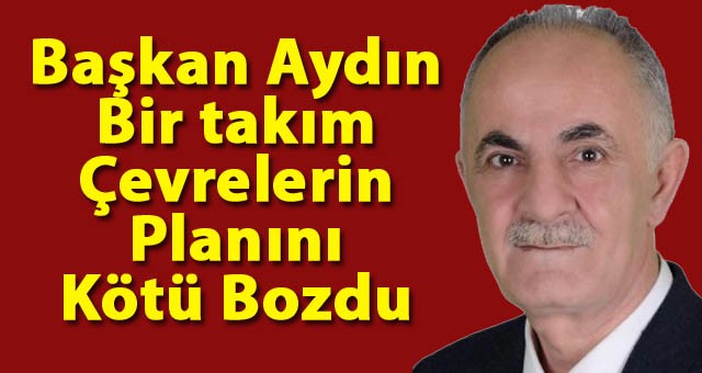 Abdulkadir Aydın, Aday Olacak Kişilerin Hevesini Kursağında Bıraktı