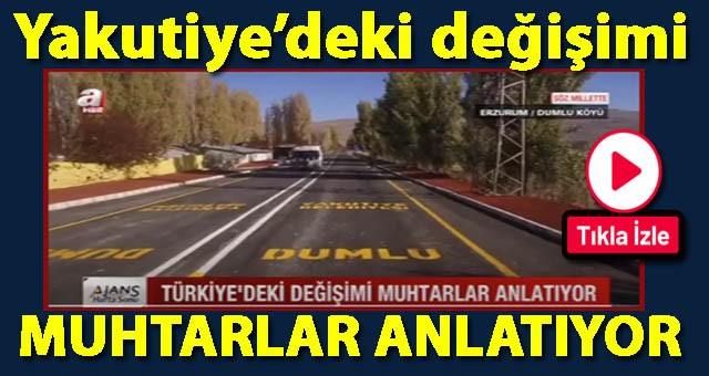 İşte Başkan Uçar Farkı.. Yakutiye'deki Değişimi Muhtarlar Anlatıyor