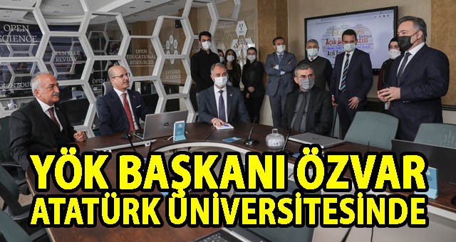 YÖK BAŞKANI ÖZVAR, ATATÜRK ÜNİVERSİTESİNDE