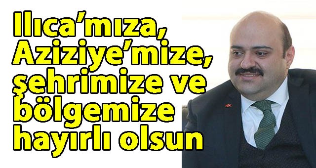 Başkan Orhan: 'İlçemize katkısı olacak'