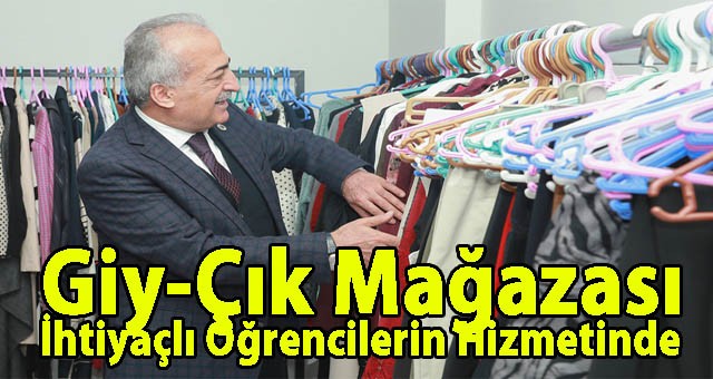 Giy-Çık Mağazası İhtiyaçlı Öğrencilerin Hizmetinde