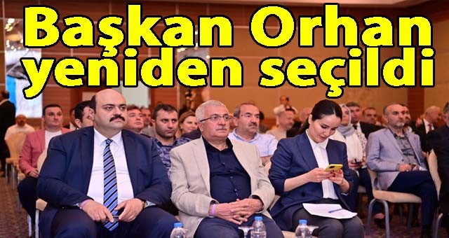 Başkan Orhan Daimi Encümen Üyeliği görevine yeniden seçildi