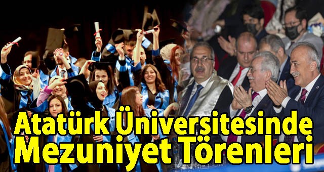 Mezuniyet Törenleri Büyük Bir Coşkuyla Kutlandı