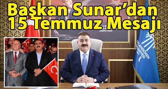 Sunar: 15 Temmuz milli şuurun ayağa kalktığı gündür