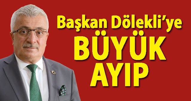 Başkan Dölekli'nin Soyadı DÖLLEK Diye Yazıldı