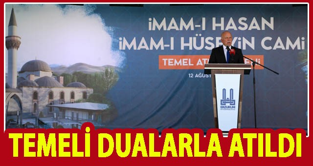 İMAM HASAN İMAM HÜSEYİN CAMİ’NİN TEMELİ DUALARLA ATILDI