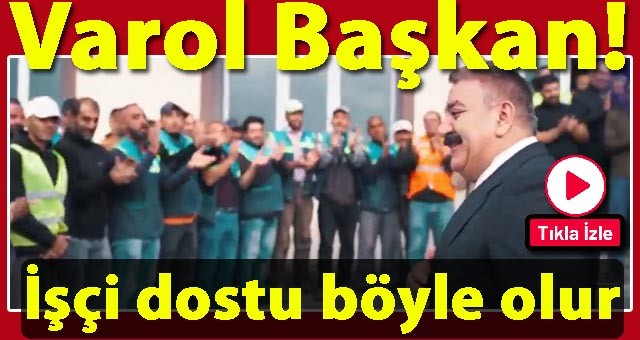 İşçilerden Başkan Sunar'a Sürpriz