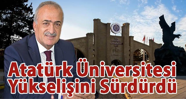 ATATÜRK ÜNİVERSİTESİ, THE 2023 KONU SIRALAMALARINDAKİ YÜKSELİŞİNİ SÜRDÜRDÜ