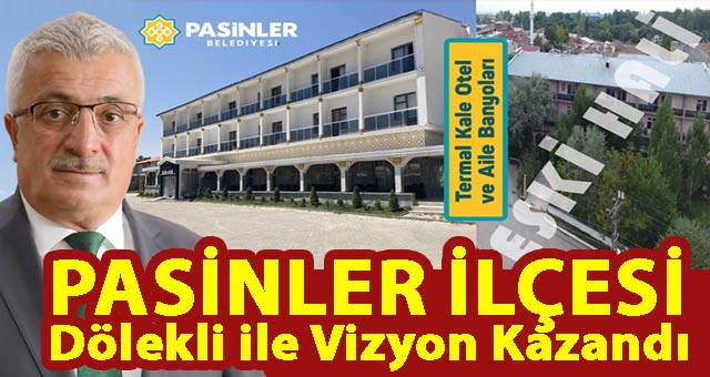 Pasinler, Başkan Dölekli İle Vizyon Kazandı