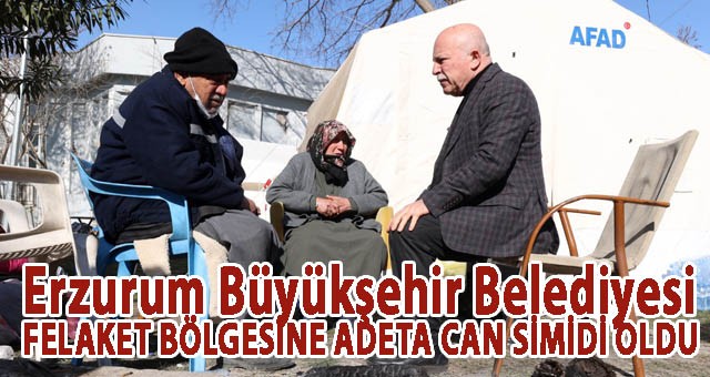 ERZURUM, FELAKET BÖLGESİNE ADETA CAN SİMİDİ OLDU