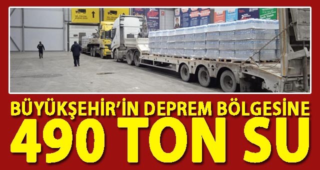 BÜYÜKŞEHİR’İN DEPREM BÖLGESİNE YARDIMLARI SÜRÜYOR