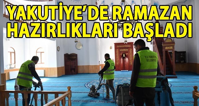 YAKUTİYE’DE RAMAZAN HAZIRLIKLARI BAŞLADI