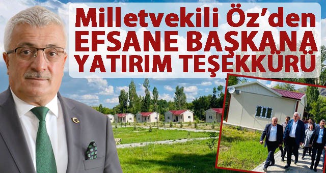 Milletvekili Öz'den Başkan Dölekli'ye Yatırım Teşekkürü