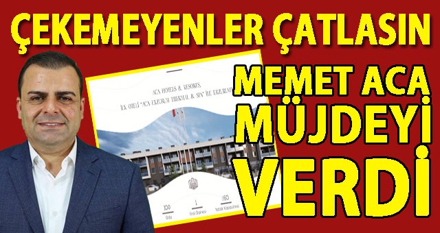 İş İnsanı Memet Aca, Müjdeyi Verdi.. 2024 Yılı İçerisinde İlk Otel Hizmete Girecek