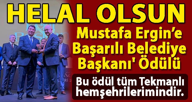 Ergin'e 'Başarılı Belediye Başkanı' Ödülü