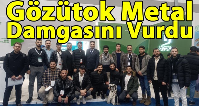 Gözütok Metal, Kariyer Fuarı'na Damga Vurdu