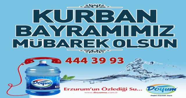 Doyum Su'nun Kurban Bayramı İlanı