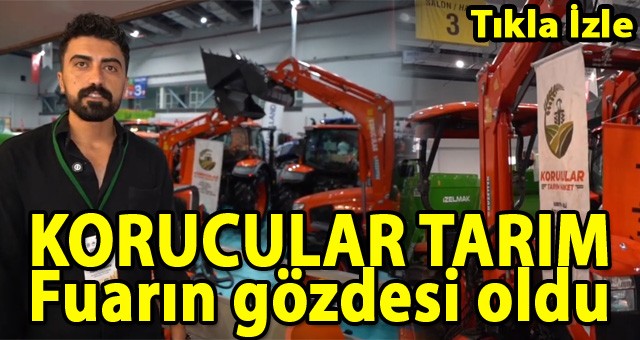 Erzurum Tarım Fuarına 'Korucular Tarım' Damga Vurdu