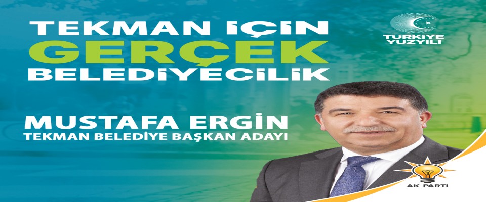 AK Parti Tekman Belediye Başkan Adayı Mustafa Ergin